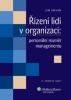 Řízení lidí v organizaci: personální rozměr managementu