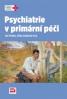 Psychiatrie v primární péči