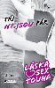Láska, sex, touha – Tři nejsou pár