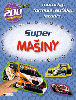 Super mašiny– motorky, formule, auťáky...