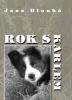 Rok s Karlem