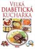 Velká diabetická kuchařka