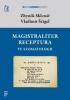 Magistraliter receptura ve stomatologii