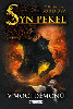 Syn pekel – V moci démonů