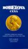 Nobelova cena, Historie Nobelovy nadace, Laureáti Nobelovy ceny 1901-1996, Čeští laureáti