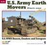 U.S. Army Earth Movers Part one in detail