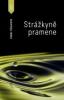 Strážkyně pramene