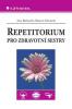 Repetitorium pro zdravotní sestry