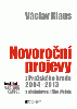 Novoroční projevy z Pražského hradu 2004-2013