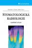 Stomatologická radiologie