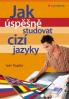 Jak úspěšně studovat cizí jazyky