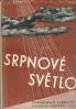 Srpnové světlo