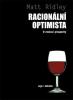 Kniha Racionální optimista Racionální optimista