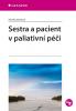 Sestra a pacient v paliativní péči
