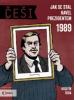 Češi 1989: Jak se stal Havel prezidentem (8.)