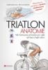 Triatlon - anatomie