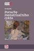 Poruchy menstruačního cyklu