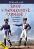 Život v Napoleonově armádě