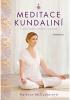 Meditace kundalini - Cesta k osobní proměně a kreativitě