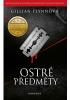 Kniha Ostré předměty Ostré předměty