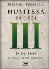 Husitská epopej III