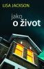 Jako o život