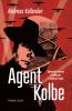 Kniha Agent Kolbe Agent Kolbe