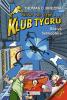 Klub Tygrů - Děsivá helikoptéra