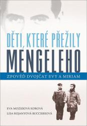 Kniha Děti, které přežily Mengeleho Děti, které přežily Mengeleho
