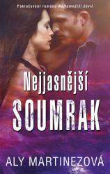 Kniha Nejjasnější soumrak Nejjasnější soumrak