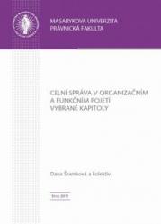 Celní správa v organizačním a funkčním pojetí. Vybrané kapitoly