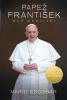 Papež František - muž modlitby